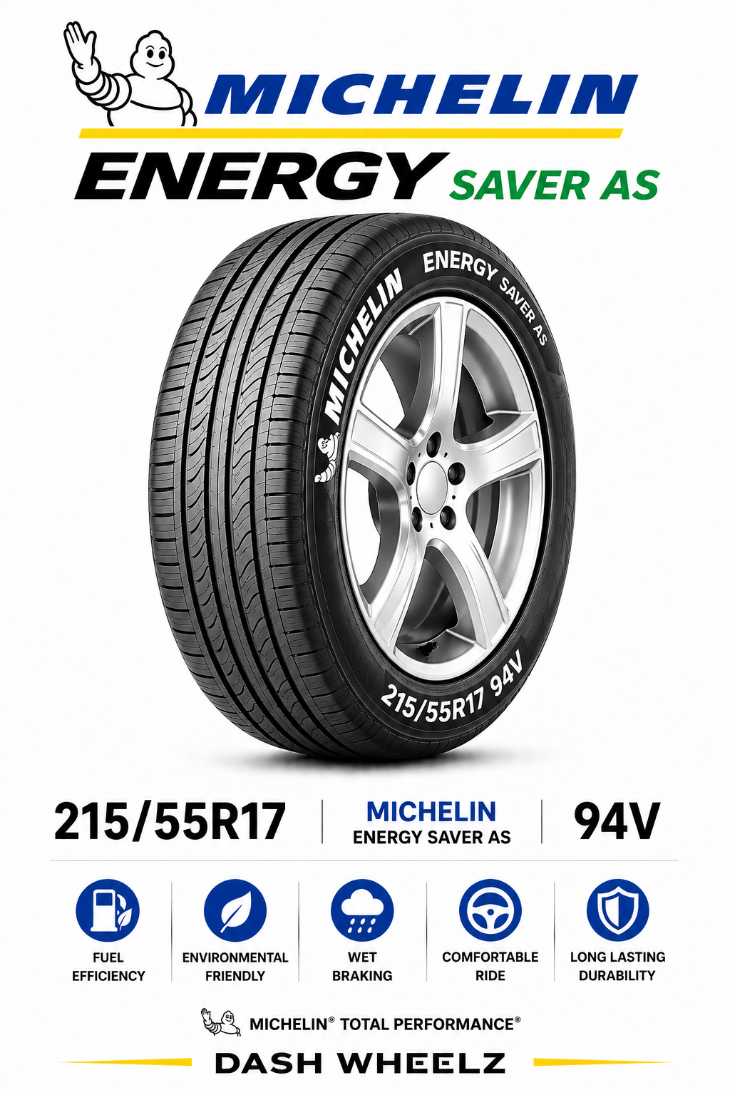 215/55R17 MICHELIN ENERGY SAVER AS 94V