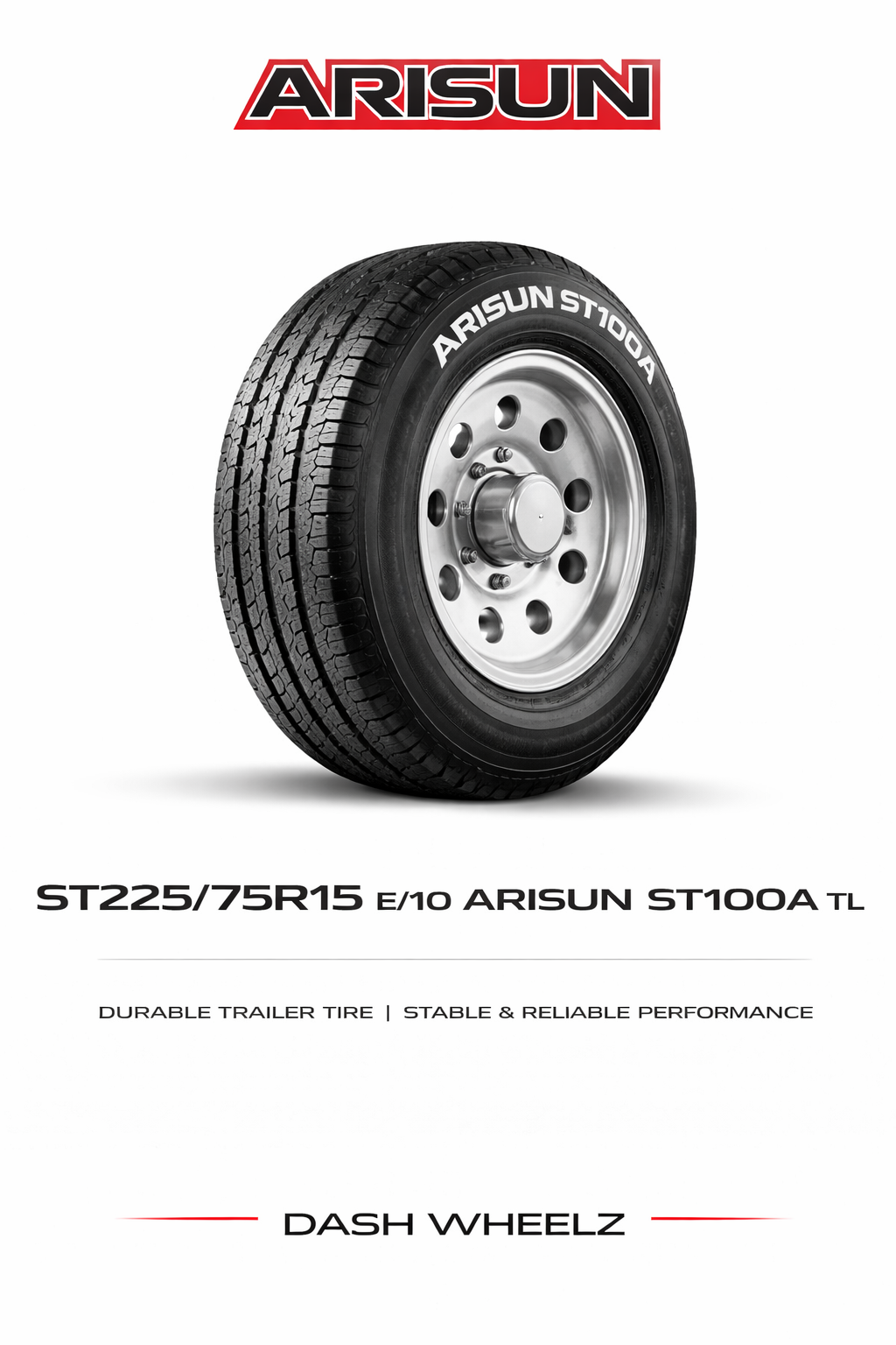 ST225/75R15 E/10 ARISUN ST100A TL