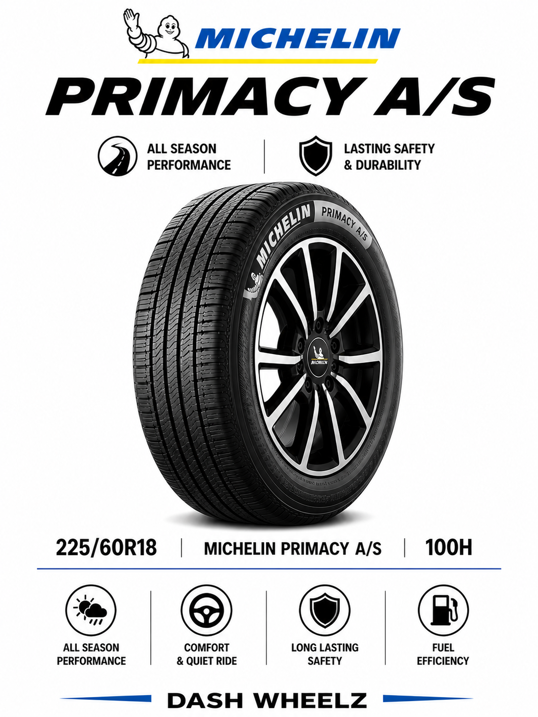 225/60R18 MICHELIN PRIMACY A/S 100H