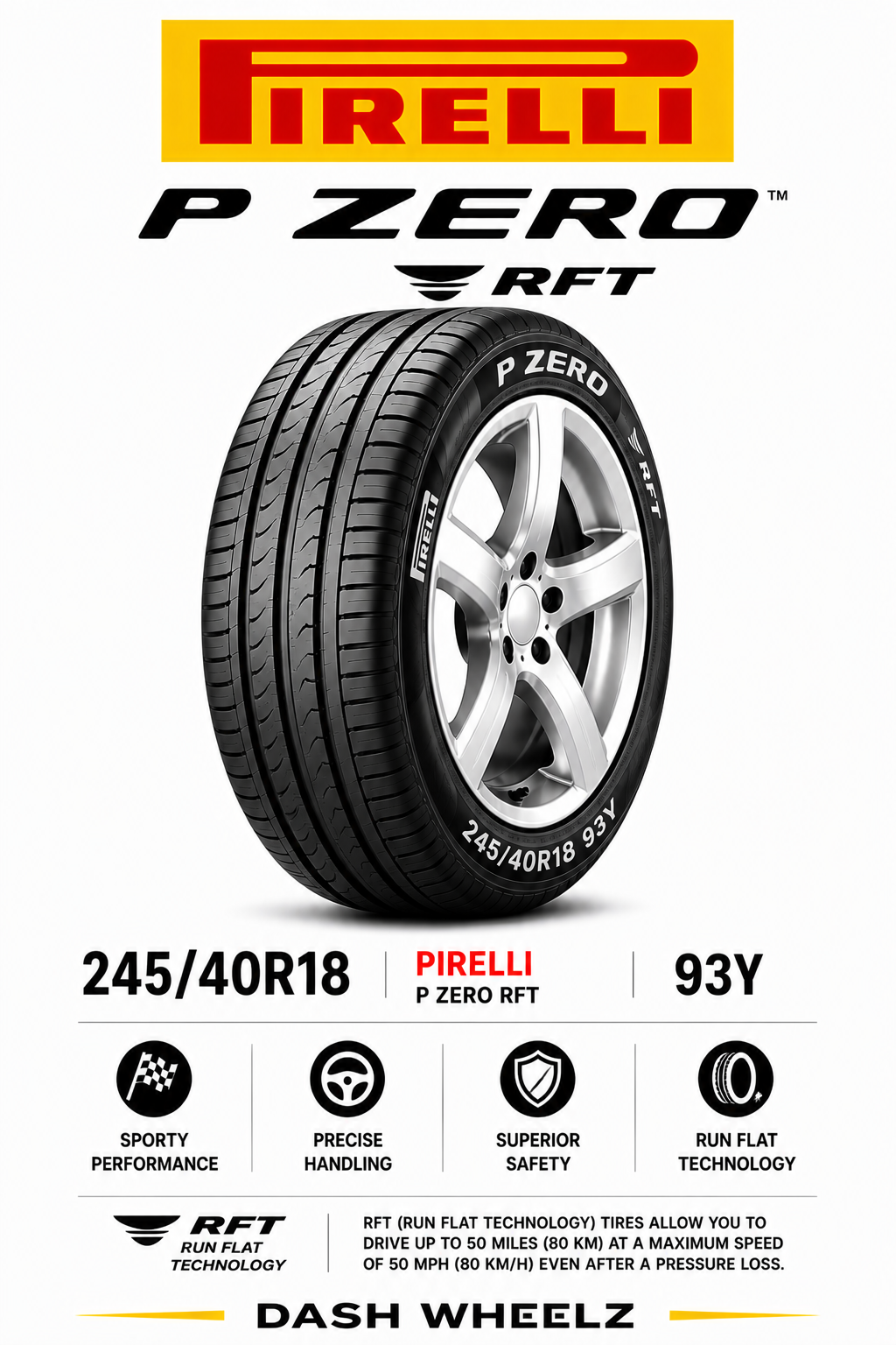 245/40R18 PIRELLI P ZERO RFT 93Y