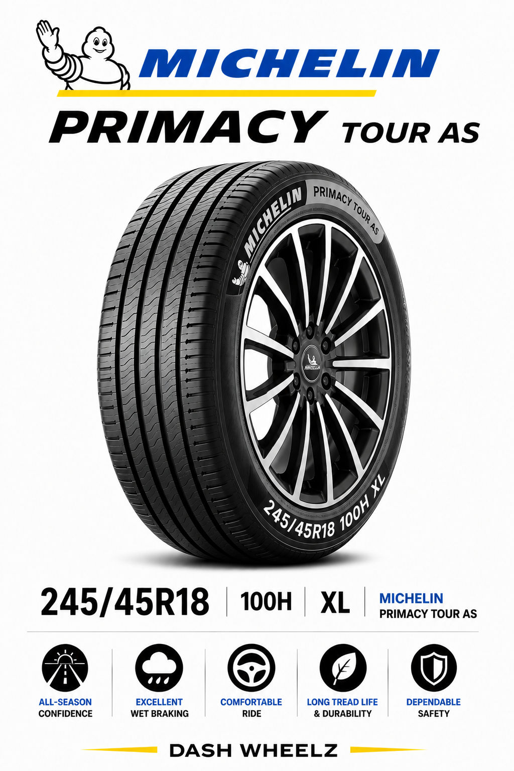 245/45R18 MICHELIN PRIMACY TOUR AS 100H XL
