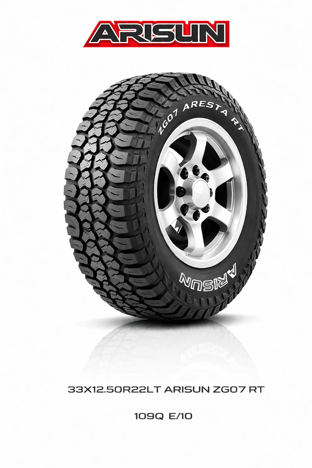33X12.50R22LT E/10 ARISUN ZG07 ARESTA R/T 109Q Rugged Terrain Tire