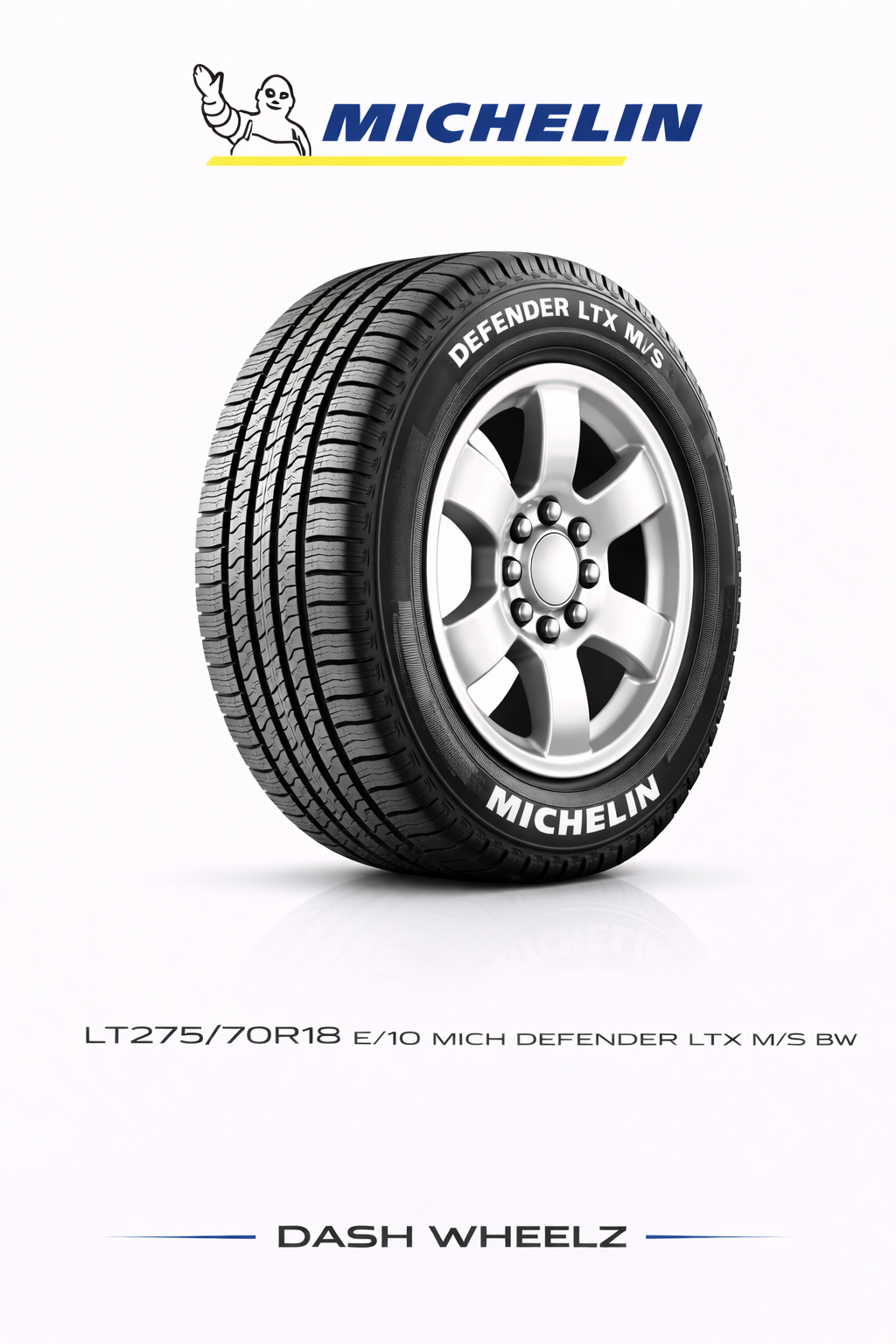 LT275/70R18 E/10 MICH DEFENDER LTX M/S BW