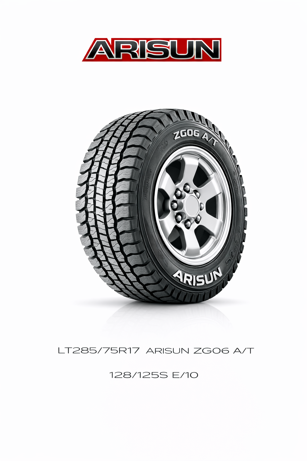 LT285/75R17 E/10 ARISUN ZG06 A/T 128/125S All-Terrain Tire